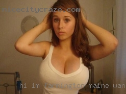 Hi I'm   Farmington, Maine wanting sex Anna and my man is Andre.